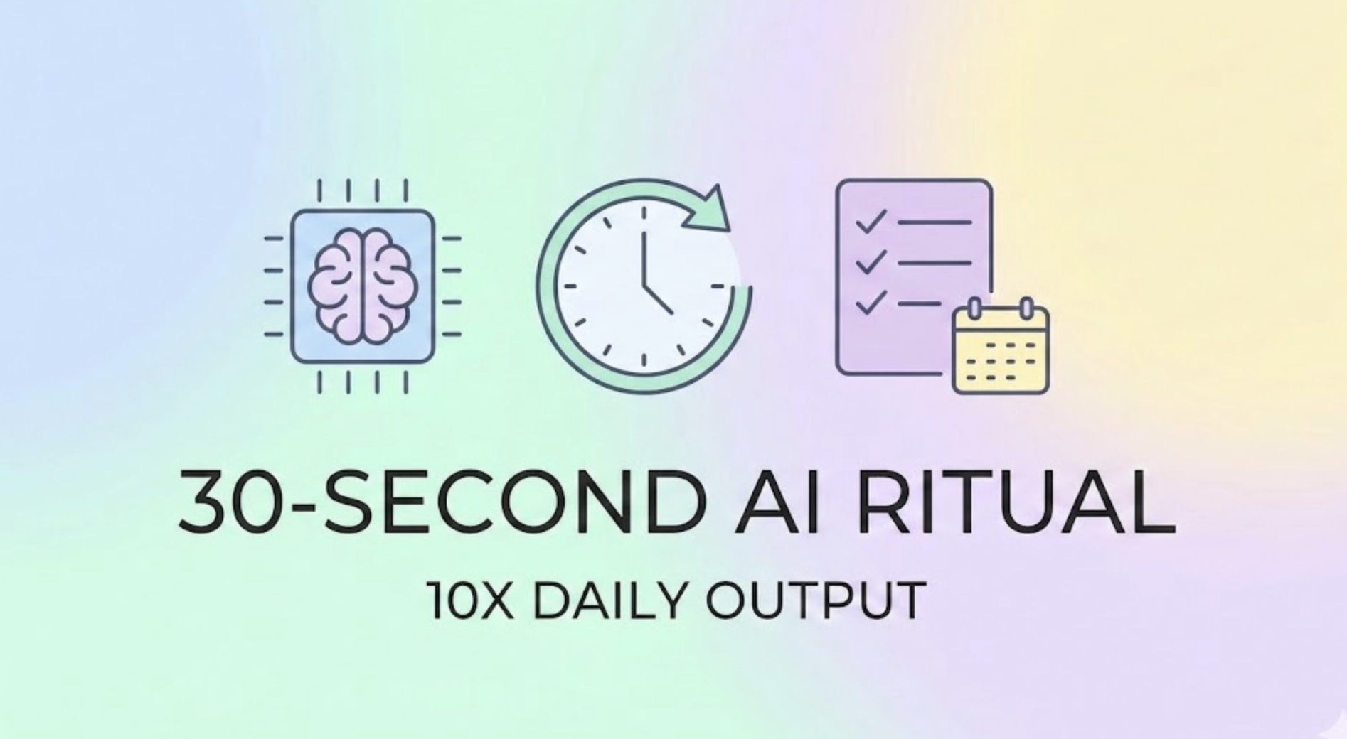 Quick Hack to 10X your Daily Output